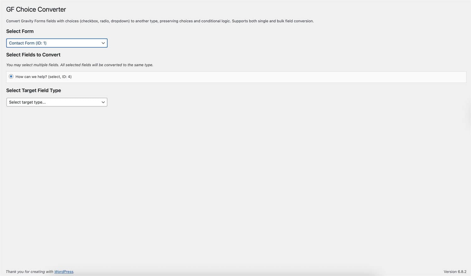 GF Choice Converter Form Selection